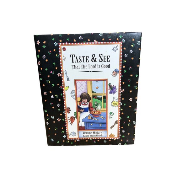 Community Cookbook Taste & See That The Lord Is Good Church Recipes 3 Ring Binde - Picture 7 of 13